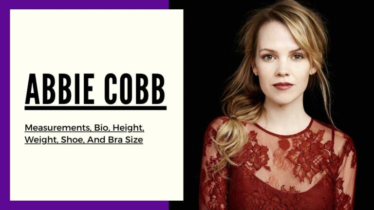 Abbie Cobb measurements, height, weight, shoe, bra size and bio