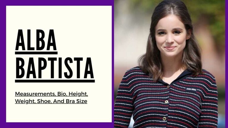 Alba Baptista measurements, height, weight, shoe, bra size and bio
