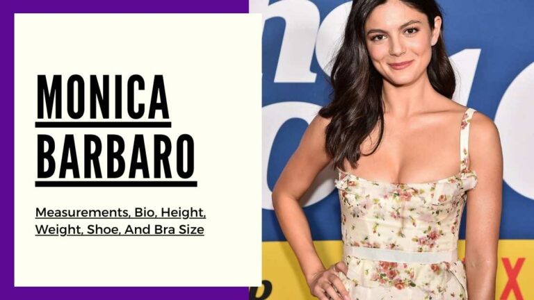 Monica Barbaro measurements, height, weight, shoe, bra size and bio